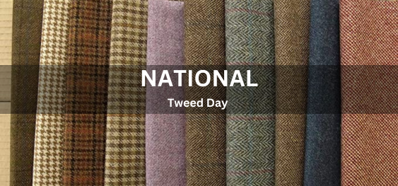 National Tweed Day [राष्ट्रीय ट्वीड दिवस]